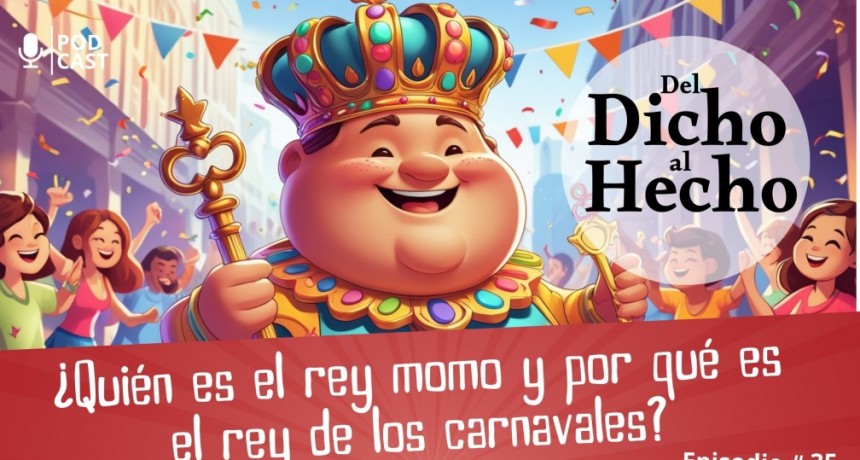 DEL DICHO AL HECHO ESPECIAL CARNAVAL 4