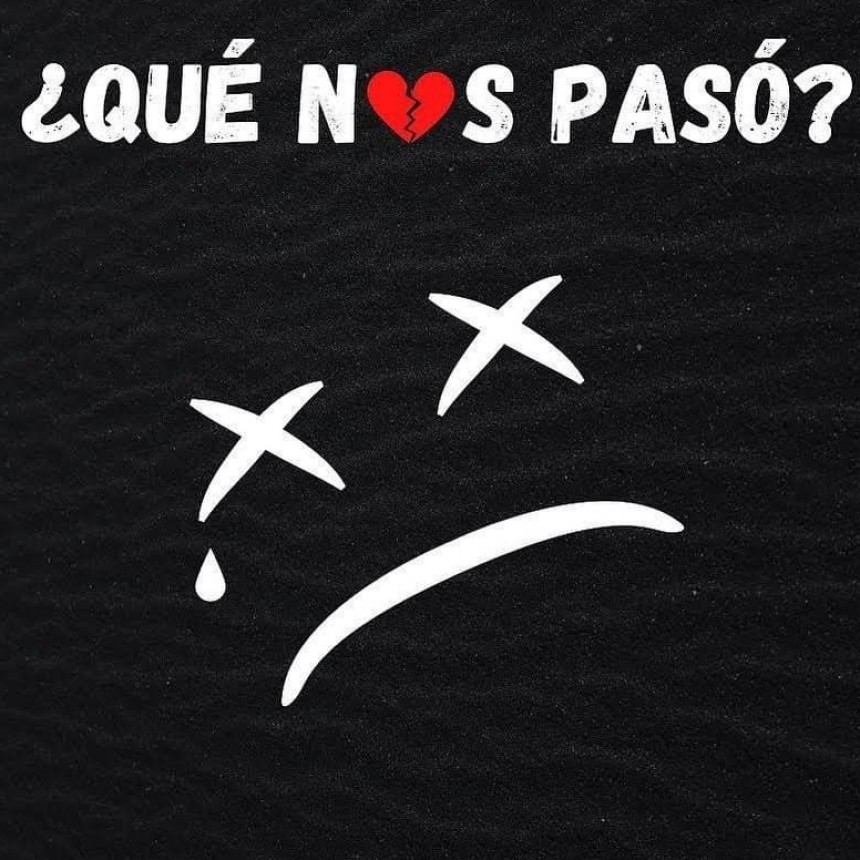 &iquest;QUE NOS PASO?