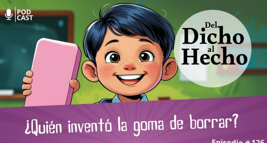 DEL DICHO AL HECHO: &iquest; QUIEN INVENTO LA GOMA DE BORRAR?