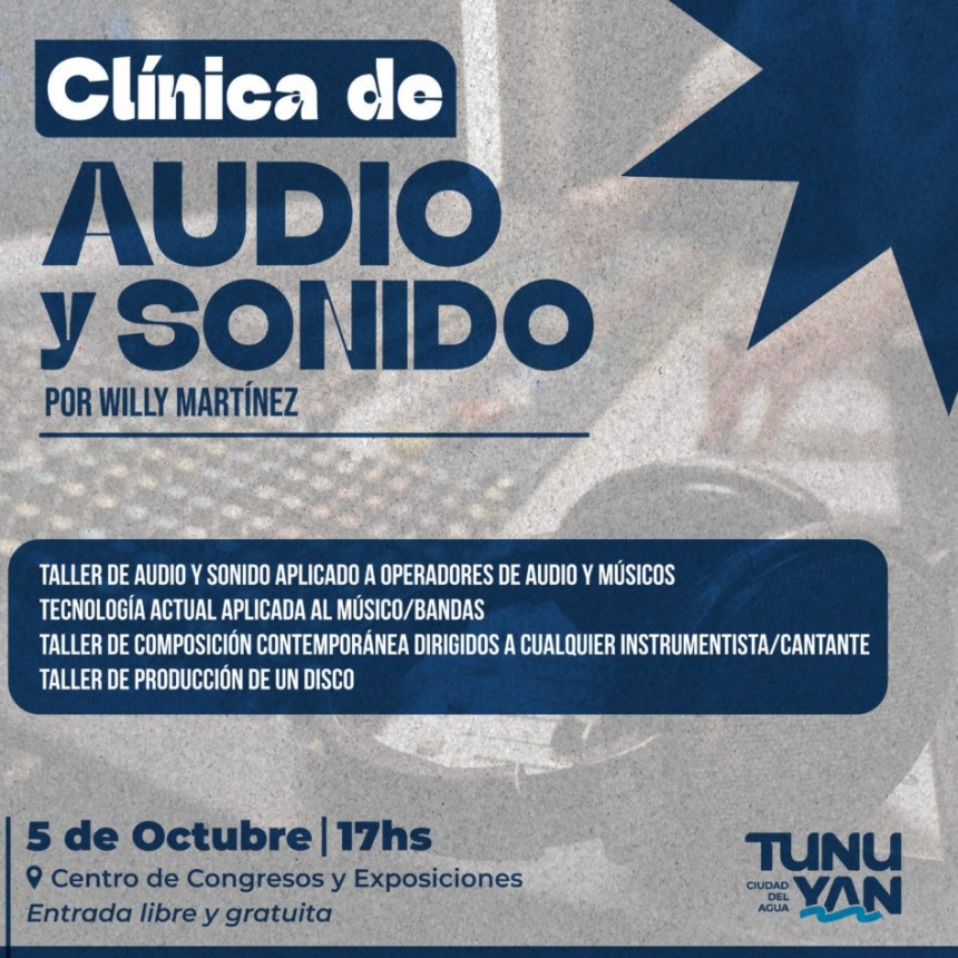 TUNUY&Aacute;N: Cl&iacute;nica de audio y sonido destinado a m&uacute;sicos y operadores.