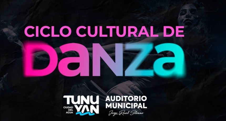 TUNUY&Aacute;N: Ciclo Cultural de Danza, nuevas funciones