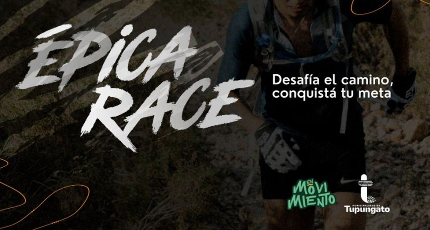 &Eacute;pica Race: un desaf&iacute;o deportivo sin precedentes en Tupungato