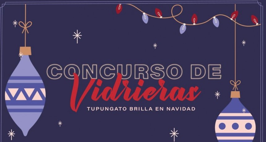 Edici&oacute;n 2025 del Concurso de Vidrieras "Tupungato Brilla en Navidad"